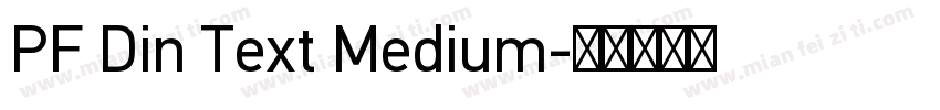 PF Din Text Medium字体转换